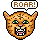 ROAR!
